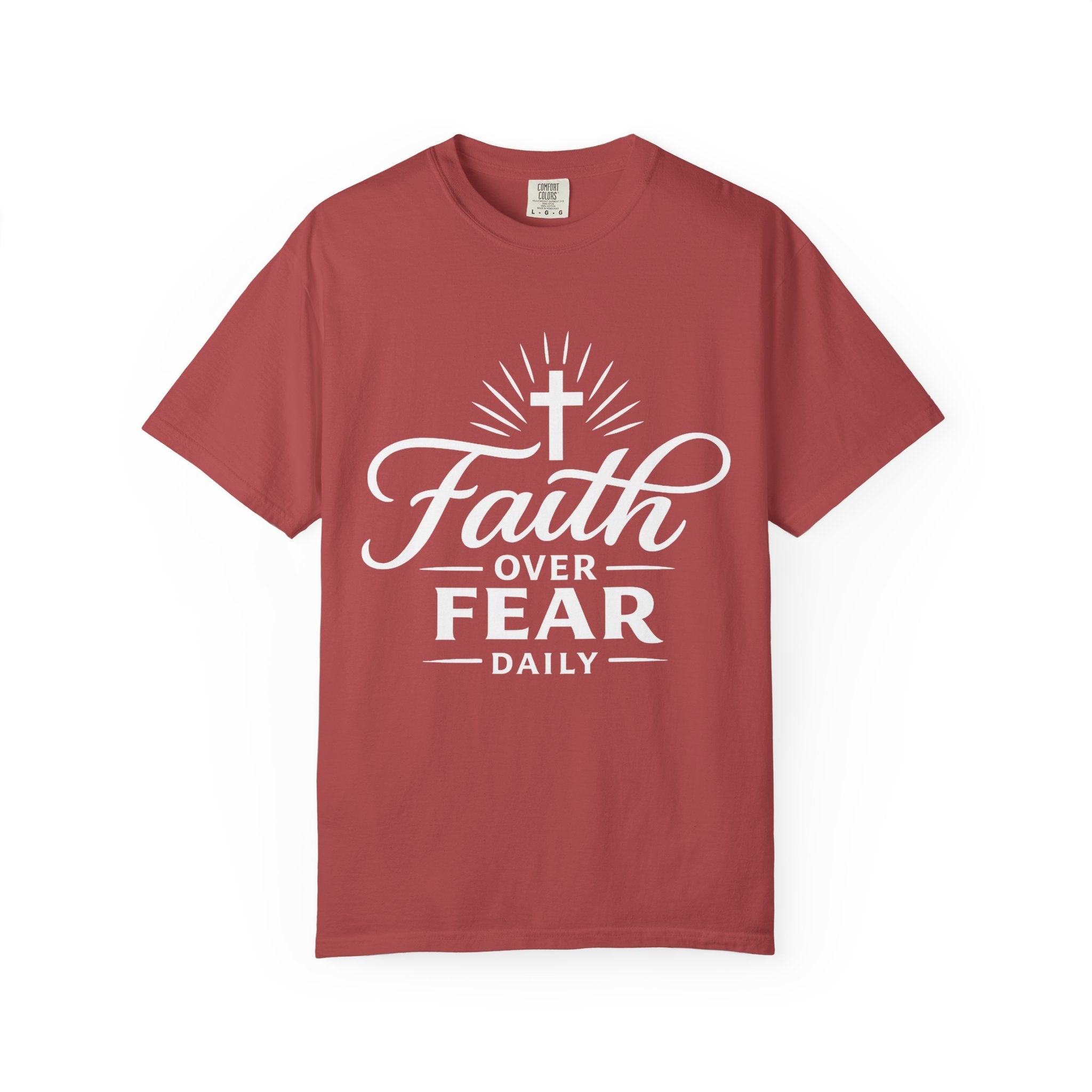 Faith Over Fear Daily T-Shirt