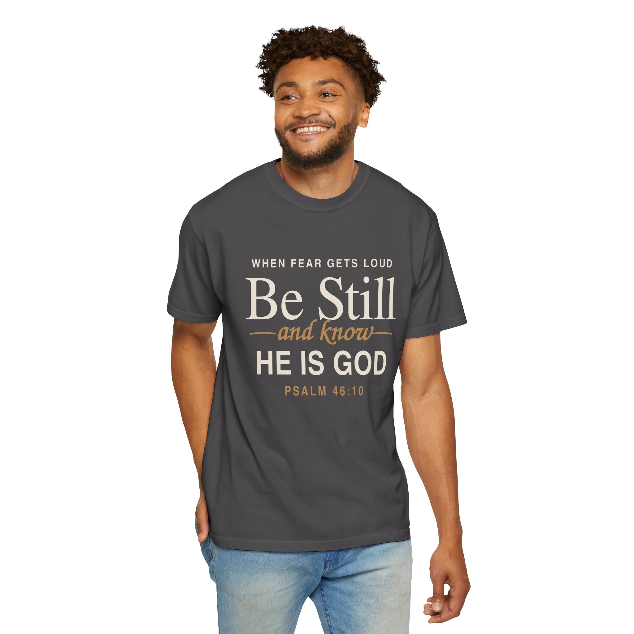 Be Still and Know Psalm 46:10 T-Shirt | Christian Scripture Tee