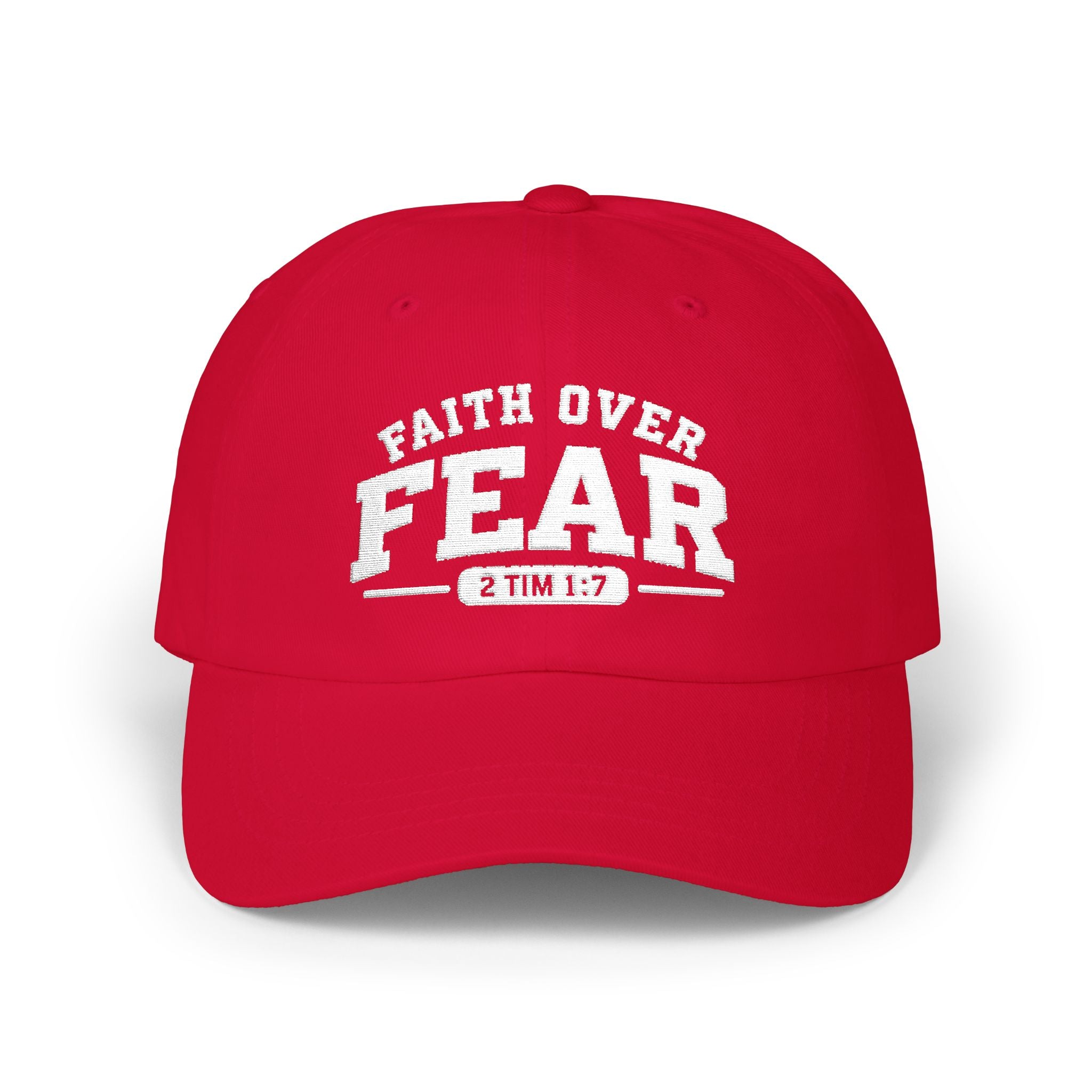 Faith Over Fear Embroidered Cap — Christian Baseball Hat with 2 Tim 1:7 Scripture