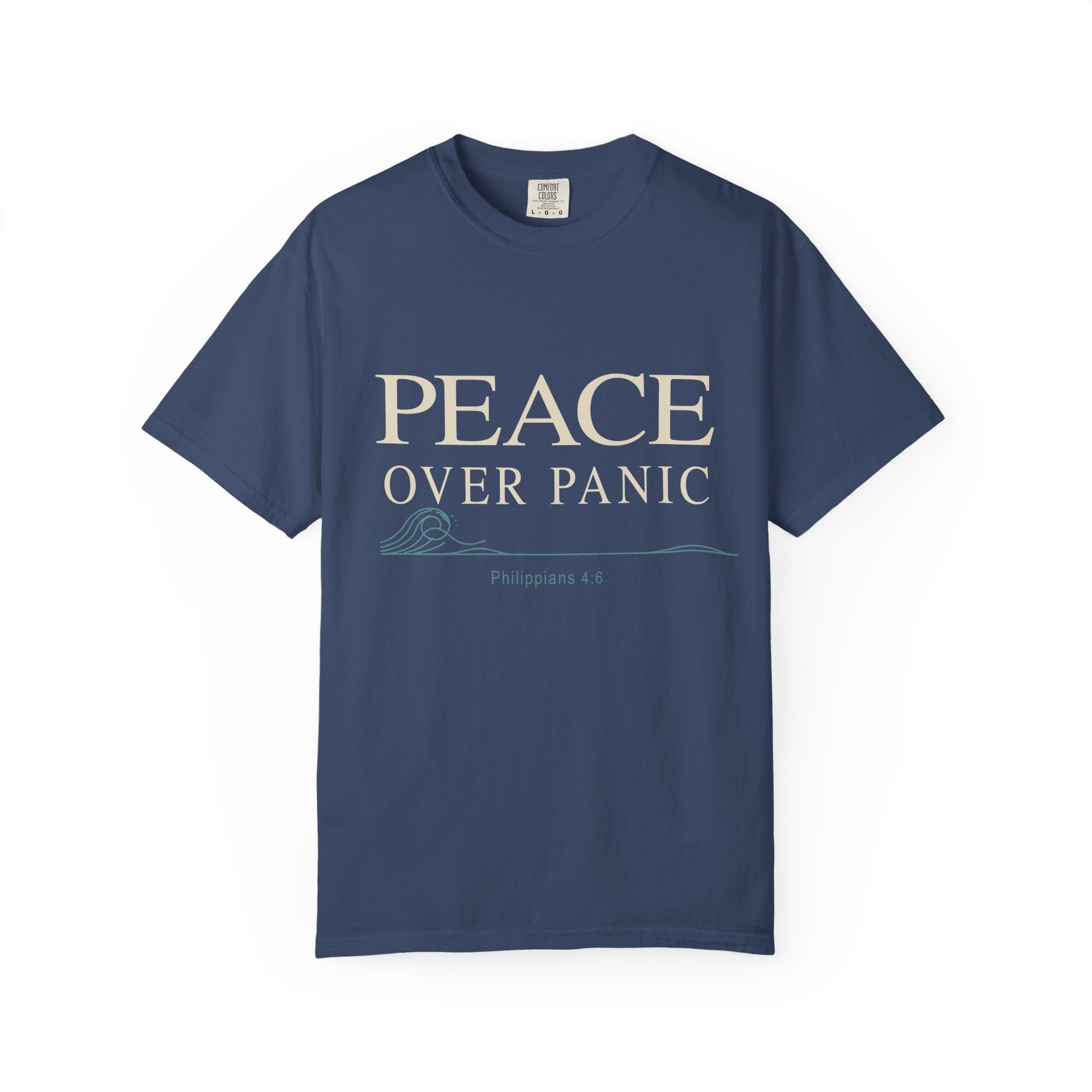 Peace Over Panic T-shirt | Inspirational Scripture Philippians 4:6 Tee