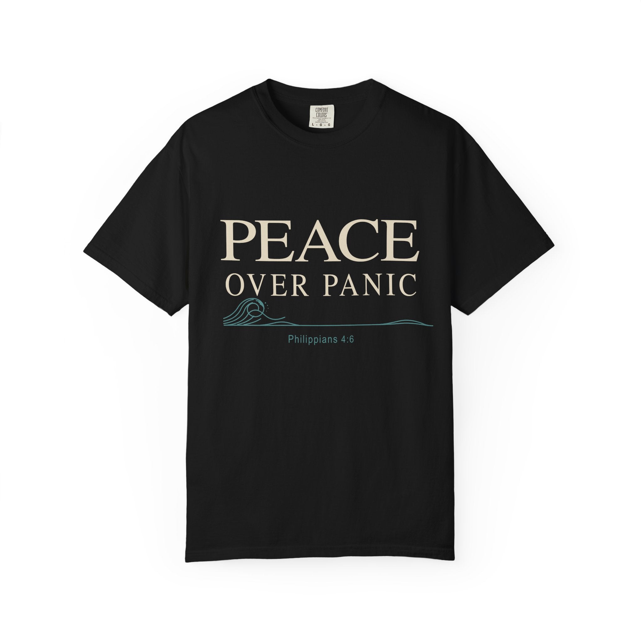 Peace Over Panic T-shirt | Inspirational Scripture Philippians 4:6 Tee