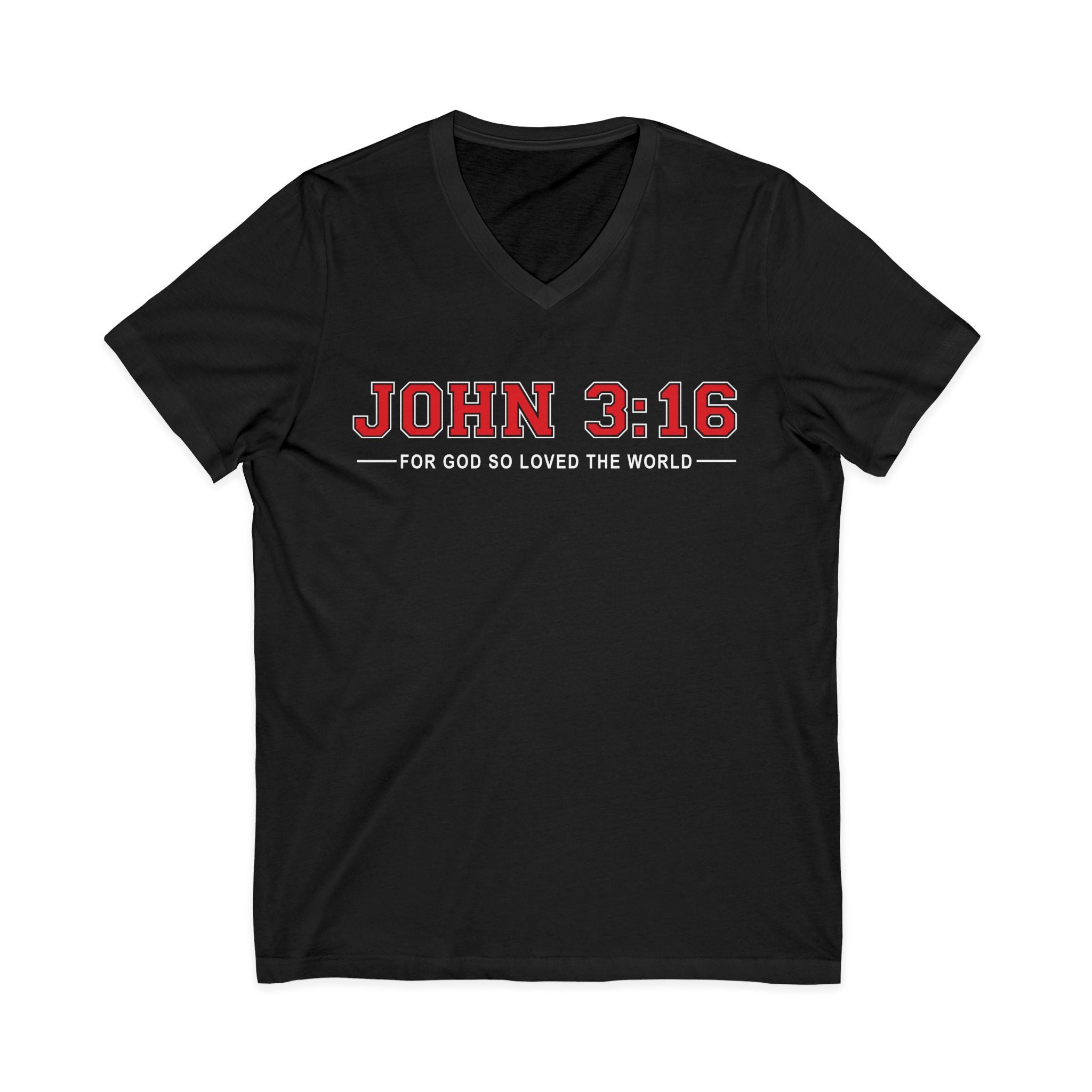 John 3:16 V-Neck T‑Shirt — Christian Faith Tee, "For God So Loved the World"