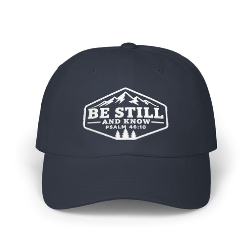 'Be Still and Know' Embroidered Baseball Hat (Psalm 46:10)