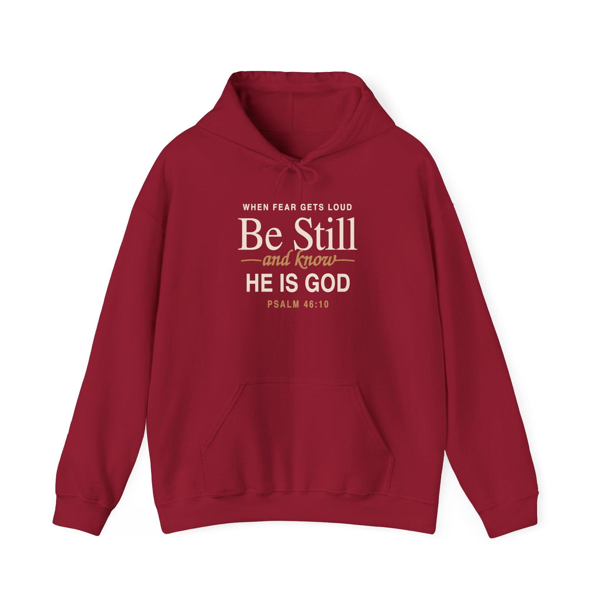Be Still and Know He Is God Hoodie | Psalm 46:10 Christian Faith Sweatshirt