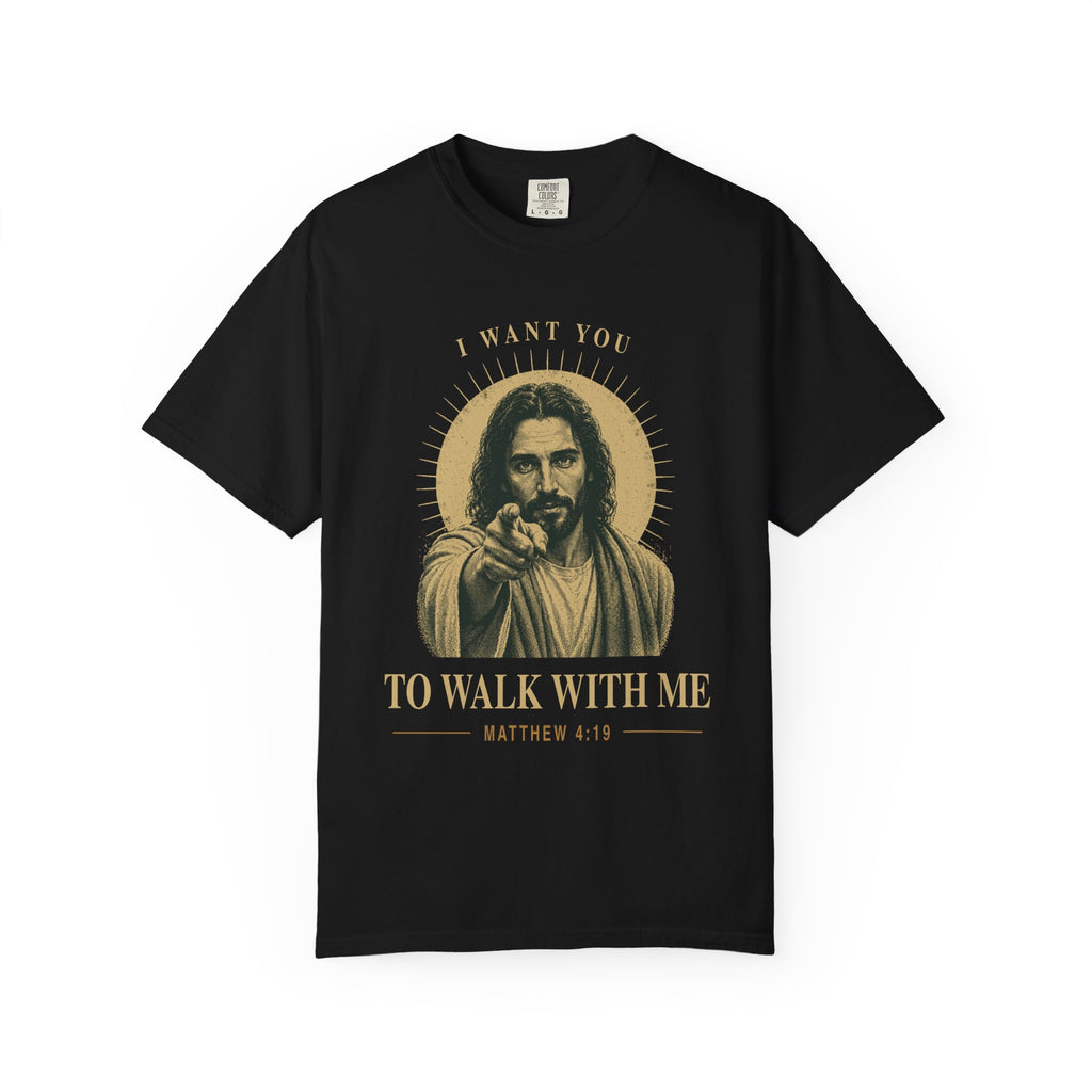 I Want You To Walk With Me Jesus T-Shirt | Religious Christian Tee