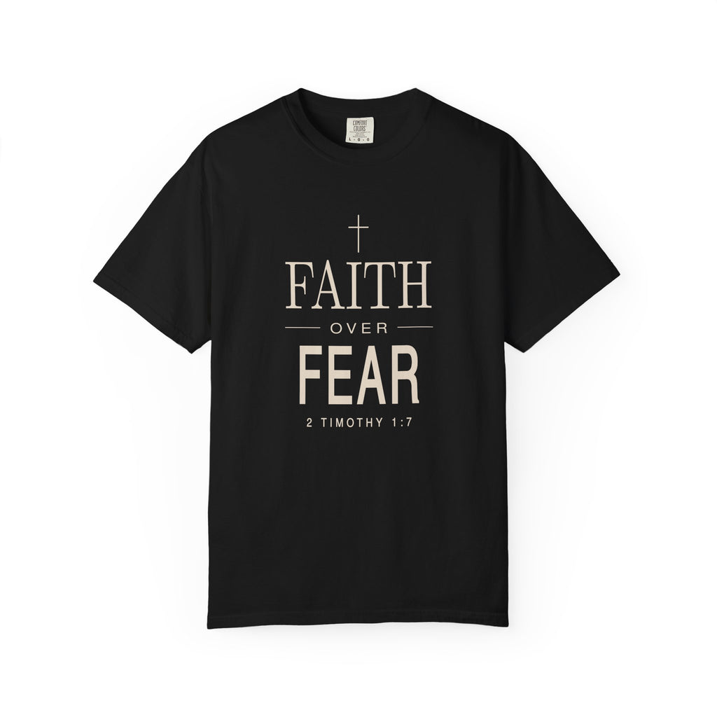Faith Over Fear Scripture Tee | 2 Timothy 1:7 Christian T-Shirt