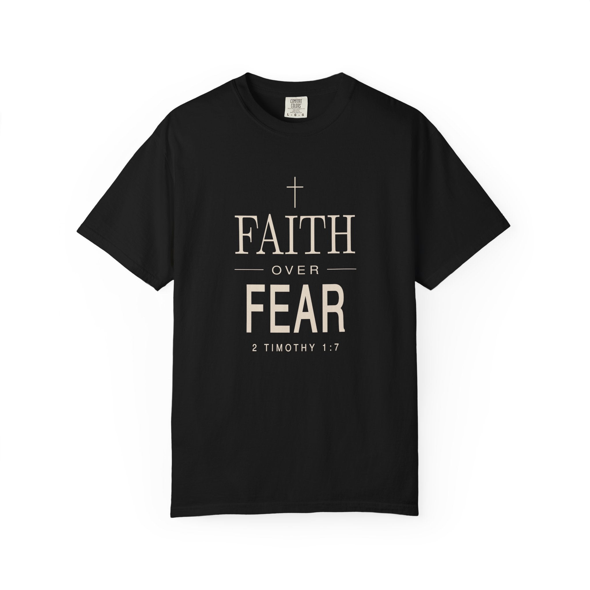 Faith Over Fear Scripture Tee | 2 Timothy 1:7 Christian T-Shirt