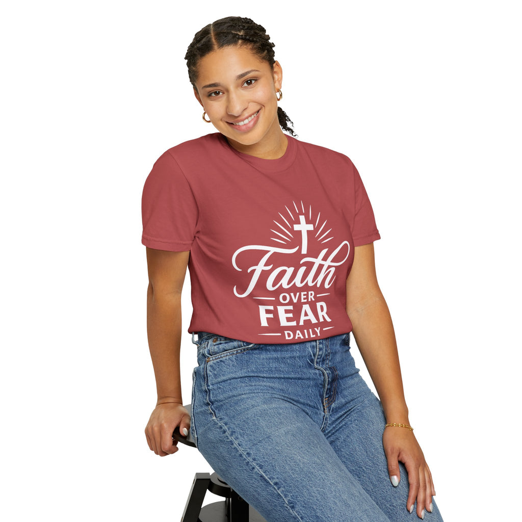 Faith Over Fear Daily T-Shirt