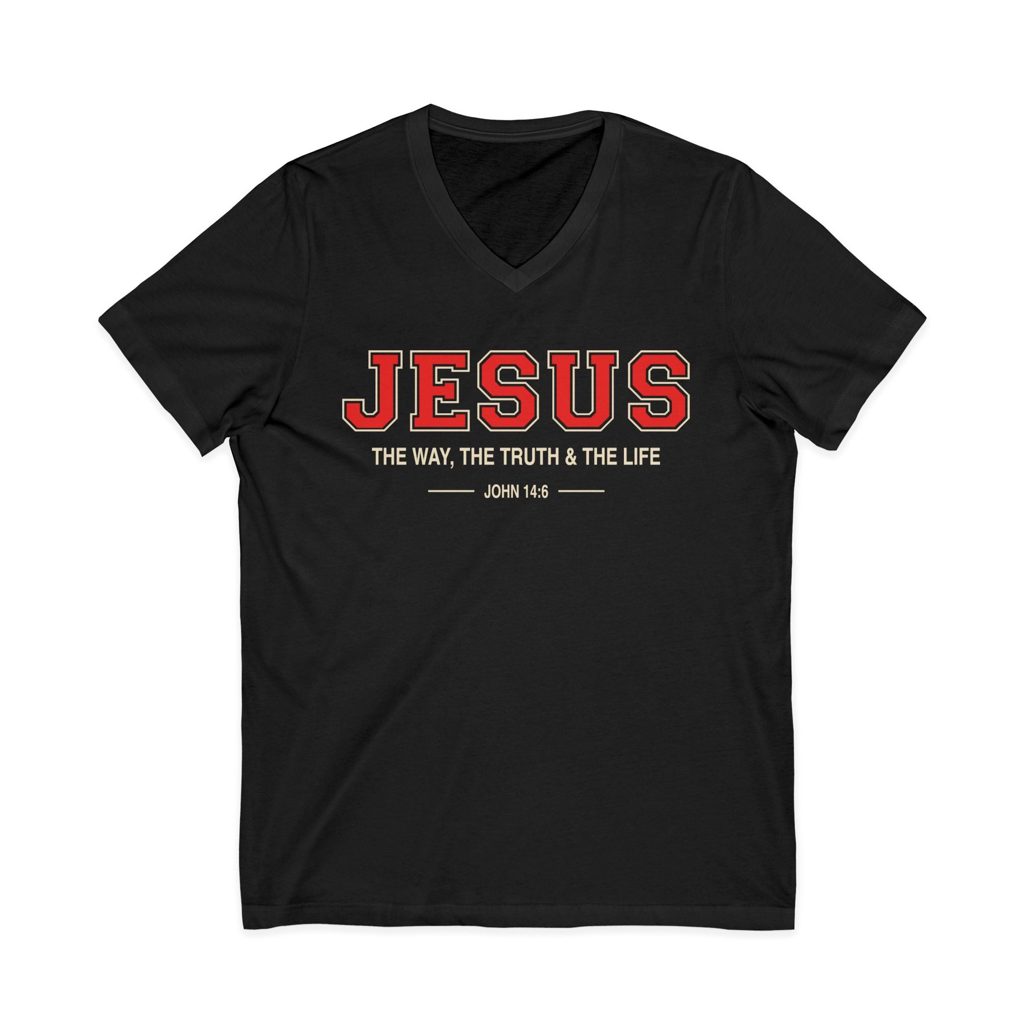Jesus V‑Neck Tee — "Jesus: The Way, The Truth & The Life" Christian T‑Shirt (John 14:6)