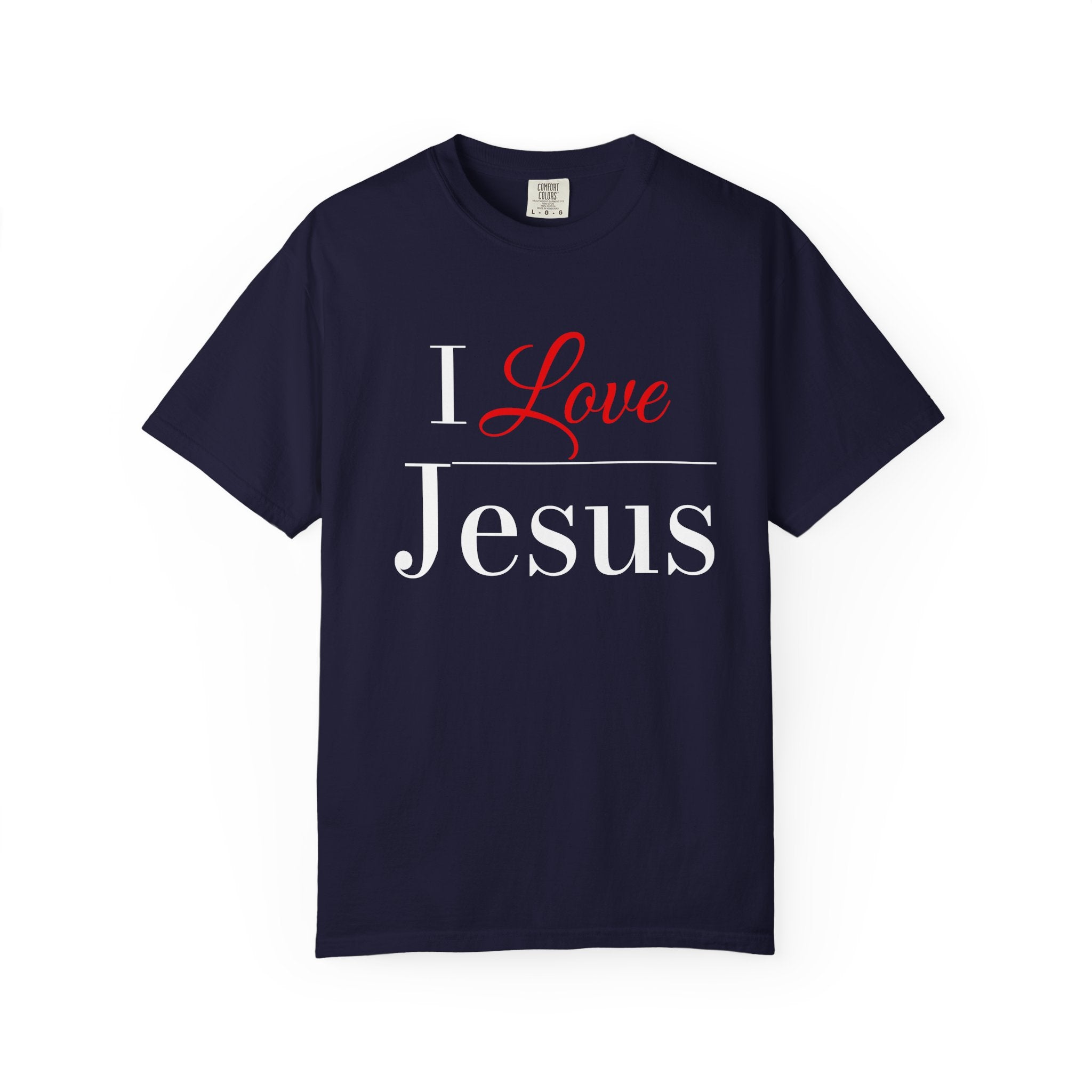 I Love Jesus T-shirt | Christian Faith Typography Shirt