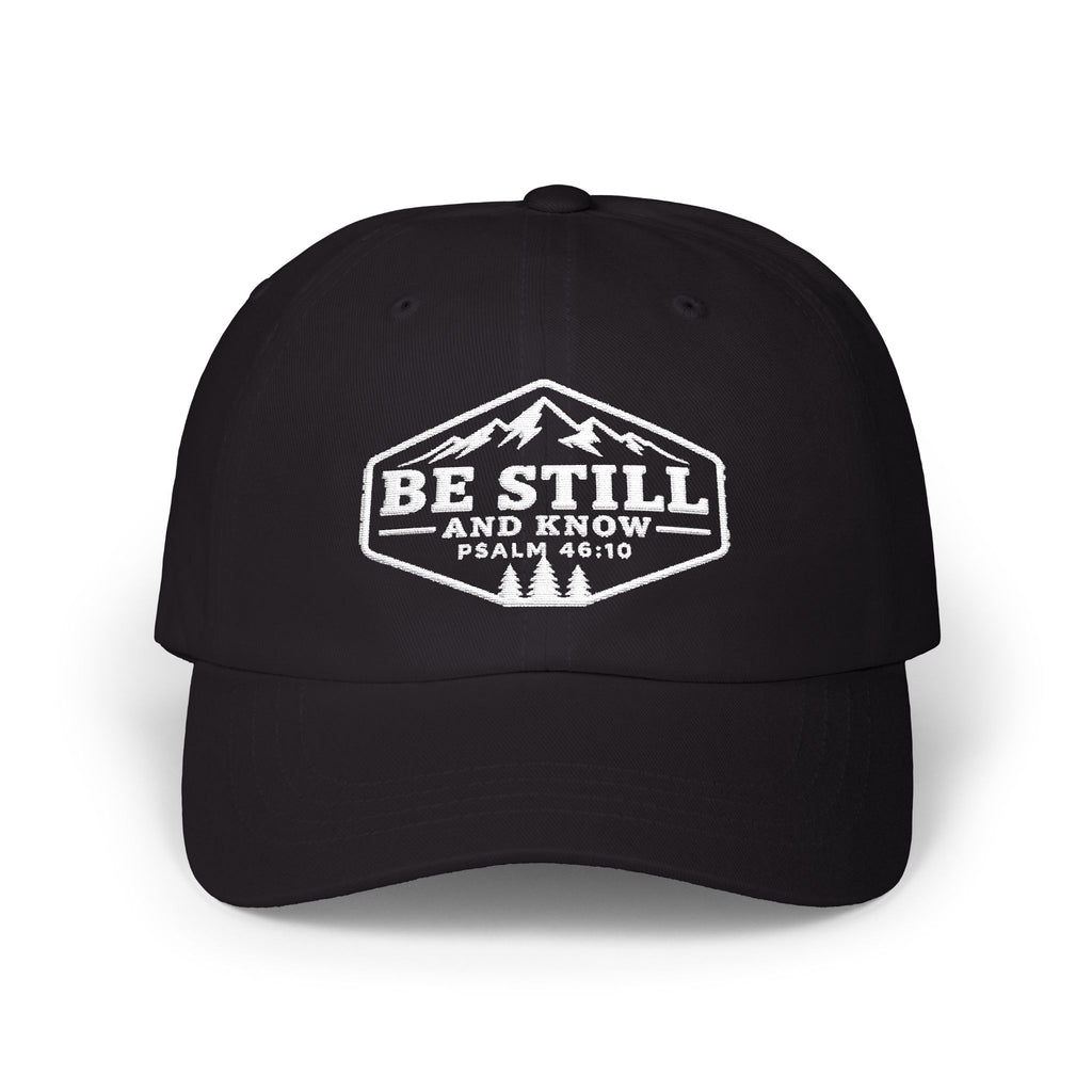 'Be Still and Know' Embroidered Baseball Hat (Psalm 46:10)